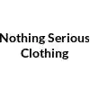 nothingseriousclothing.com